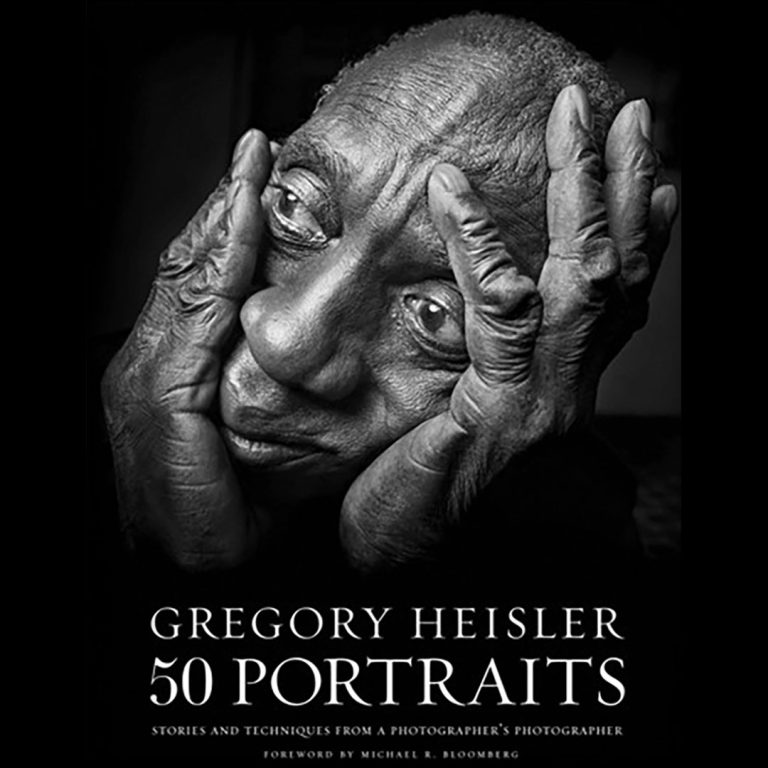 Gregory Heisler: 50 Portraits – Stories and Techniques from a Photographer’s Photographer